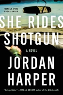 She rides shotgun [CD book] : a novel