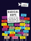 Radical hope [eBook] : letters of love and dissent in dangerous times