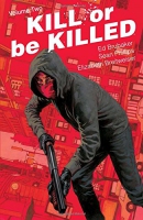 Kill or be killed. Book 2