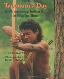 Tapenum's day : a Wampanoag Indian boy in pilgrim times