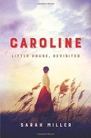 Caroline : Little House, revisited