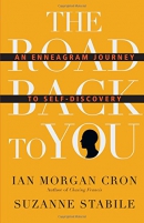 The road back to you : an Enneagram journey to self-discovery