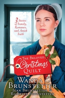 The beloved Christmas quilt [large print] : three stories of family, romance, and Amish faith