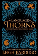 The language of thorns : midnight tales and dangerous magic