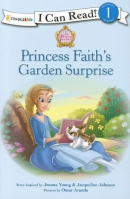 Princess Faith's garden surprise
