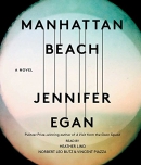 Manhattan Beach [CD book] : a novel