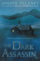 The dark assassin