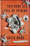 This book is full of spiders : seriously, dude, don't touch it