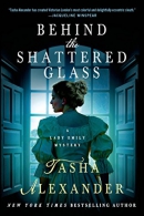 Behind the shattered glass : a Lady Emliy mystery