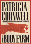 The body farm [large print]