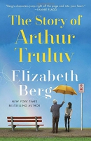 The story of Arthur Truluv [CD book] : a novel
