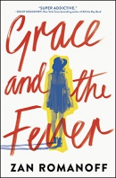 Grace and the fever