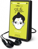 Pluto [Playaway] : a wonder story