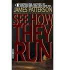 See how they run