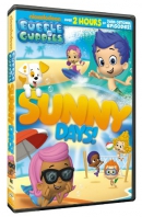 Bubble Guppies [DVD]. Sunny days!