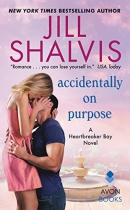 Accidentally on purpose : a Heartbreaker Bay novel