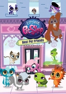 Littlest pet shop [DVD]. Best pet friends.