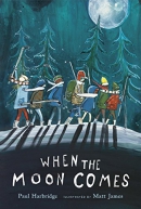 When the moon comes