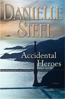 Accidental heroes : a novel