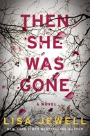 Then she was gone : a novel