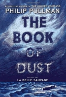 The book of dust [Playaway]. Volume one, La belle sauvage