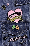 Undead girl gang : a novel