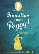 Hamilton and Peggy! : a revolutionary friendship