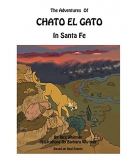 The adventures of Chato el Gato in Santa Fe