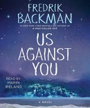 Us against you [CD book] : a novel