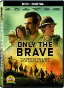 Only the brave [DVD]