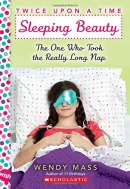 Sleeping Beauty : the one who took the really long nap