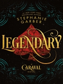 Legendary [eBook] : a Caraval novel