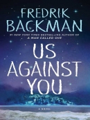 Us against you [eBook] : a novel