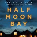 Half Moon Bay [CD book] : a novel