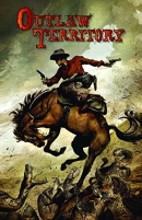 Outlaw territory. Book 1