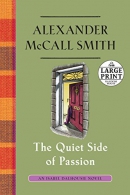 The quiet side of passion [large print]