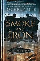 Smoke and iron : the Great Library