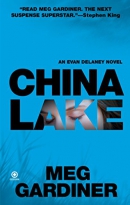China Lake : an Evan Delaney novel