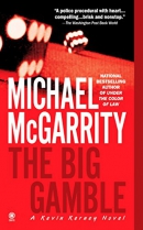 The big gamble : a Kevin Kerney novel