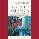 The soul of America [CD book] : the battle for our better angels