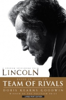 Team of rivals [large print] : the political genius of Abraham Lincoln