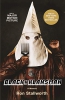 Black Klansman : Race, Hate, And The Undercover Investigation Of A Lifetime 
