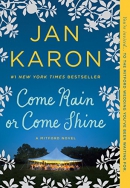 Come rain or come shine [Playaway]
