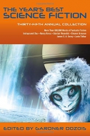 The year's best science fiction : thirty-fifth annual collection