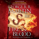 Fire & blood [CD book] : 300 years before a Game of thrones (a Targaryen history)