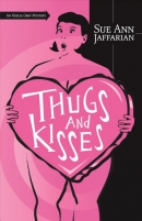 Thugs and kisses : an Odelia Grey mystery