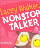 Lacey Walker, nonstop talker