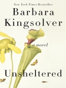 Unsheltered [eBook] : a novel