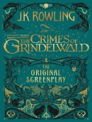Fantastic beasts [eBook] : the crimes of Grindelwald : the original screenplay