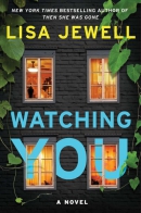 Watching you : a novel